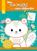 Mes Coloriages sans déborder : Castor