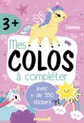 Mes Colos à Compléter - Licornes - avec plus de 350 Stickers