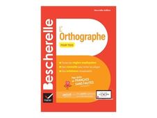 Bescherelle - L'orthographe pour tous (nouvelle édition)