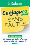 Consultation d'un argumentaire Revenir à la liste Mini-guide - Conjuguez sans fautes"