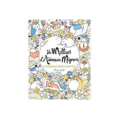 9782412085851-Cahier de coloriage - Un million d'animaux mignons à colorier - First Edition-Avant-0