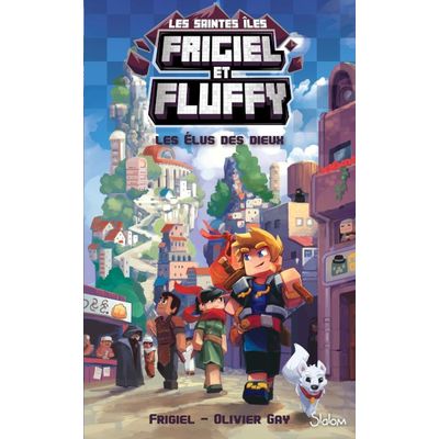 9782375542514-Frigiel et Fluffy Le cycle des Saintes-Îles - tome 1 - Les élus des dieux--0