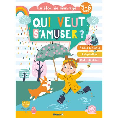 9782508052927-Qui veut s'amuser ? (5-6 ans) - Le bloc de mon âge--0