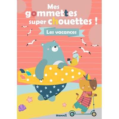9782508055898-Mes gommettes super chouettes ! les vacances--0