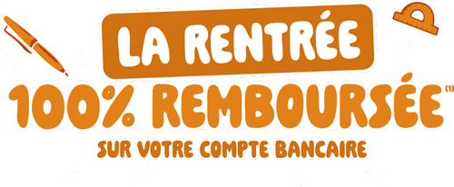 La rentrée 100% remboursée !