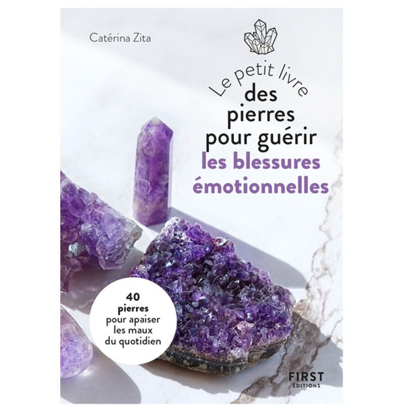 9782412069813-Le Petit Livre des pierres pour guérir les blessures émotionnelles-P_405139752_1-0