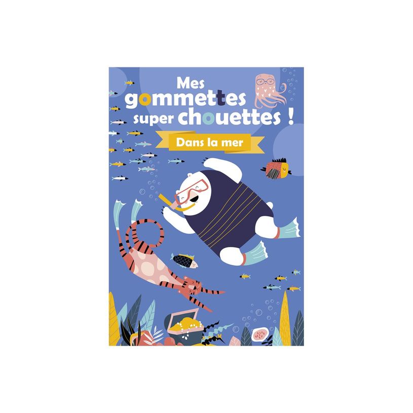 9782508058226-Dans la mer - Mes Gommettes Super Chouettes!-P_405235485_1-0