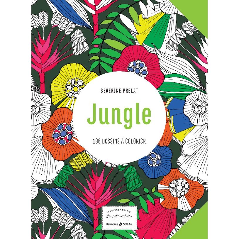 9782263169939-Jungle : 100 dessins à colorier (Petit Cahier Harmonie)-P_79445147_1-0