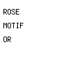 rose motif or