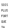 sois plus fort que ta flemme
