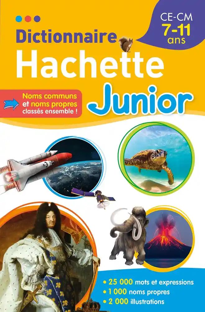 Dictionnaire Hachette Junior - CE-CM