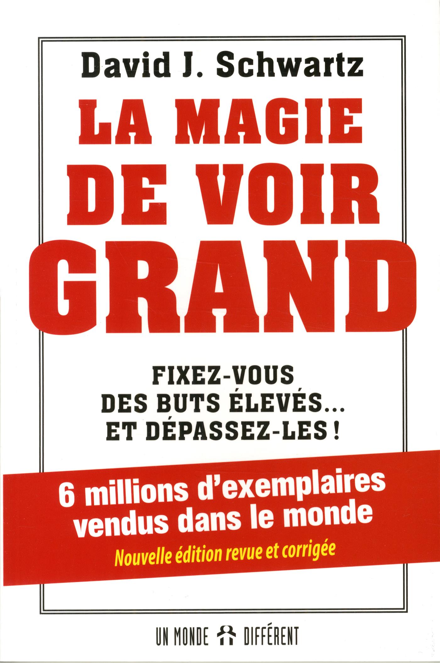 La magie de voir grand  - David Joseph Schwartz
