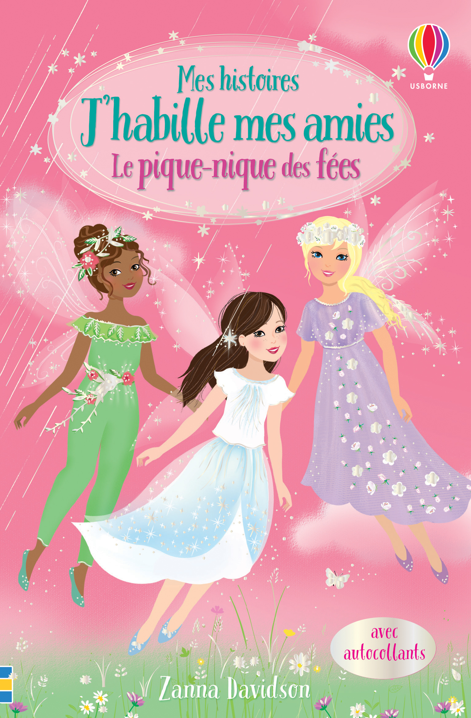 J'habille mes amies - Le pique-nique des fées - mes histoires n°2