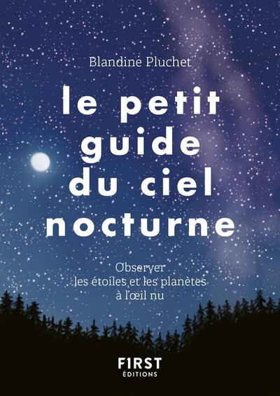 Le Petit Guide du ciel nocturne