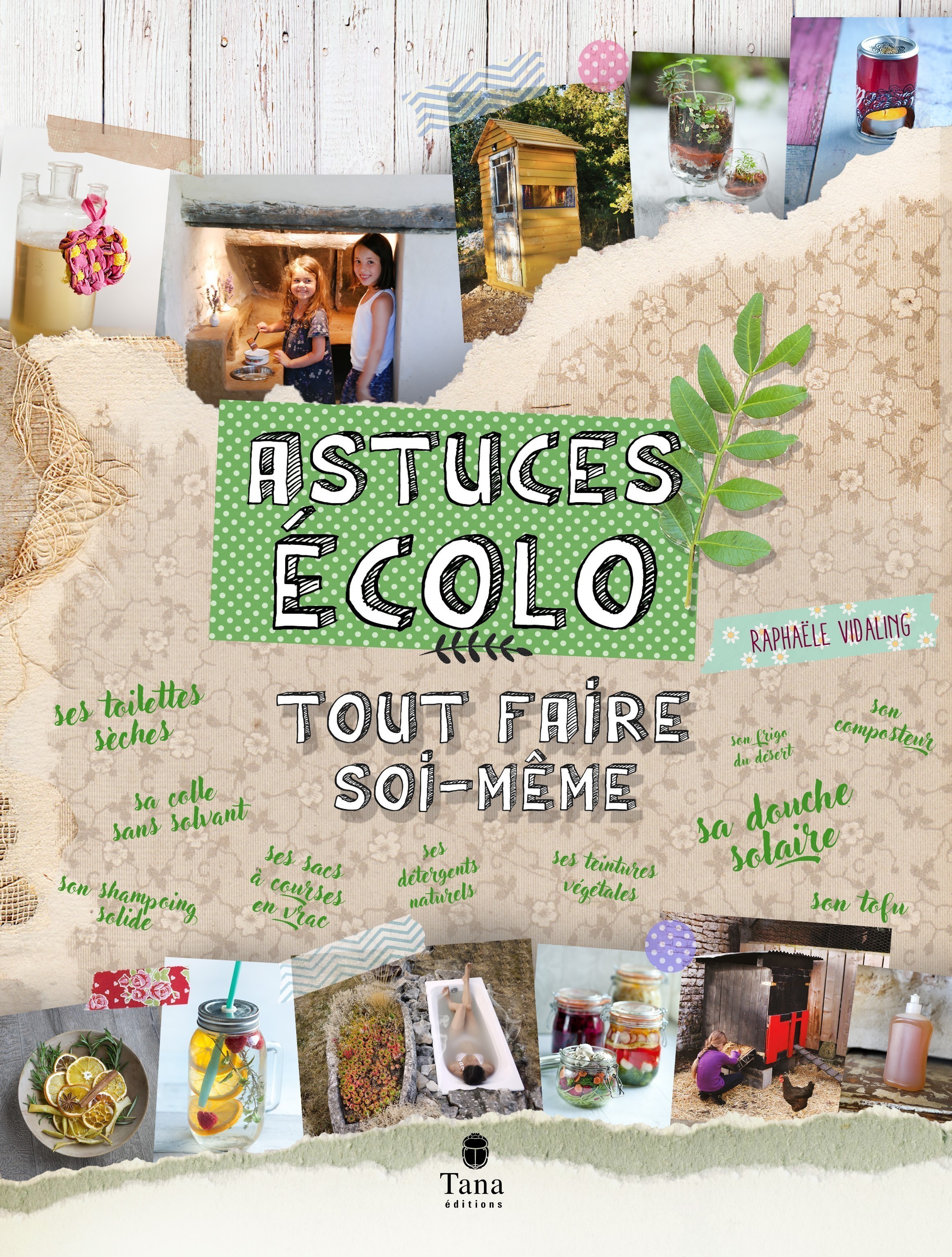 Astuces écolo : Tout faire soi-même