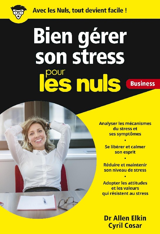 Bien gérer son stress Pour Les Nuls