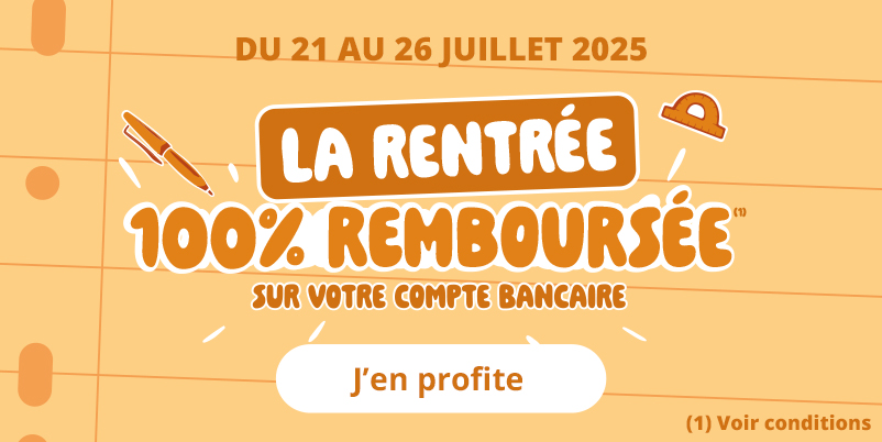 La rentrée 100% remboursée !